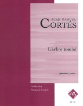 Cortes | L'Arbre Tombe for 2 guitars