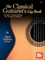 Cruz | The Classical Guitarist's Gig Book