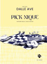 Dalle Ave | Pick-Nique for solo guitar