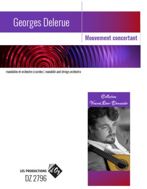 Delerue | Mouvement concertant for mandolin and orchestra