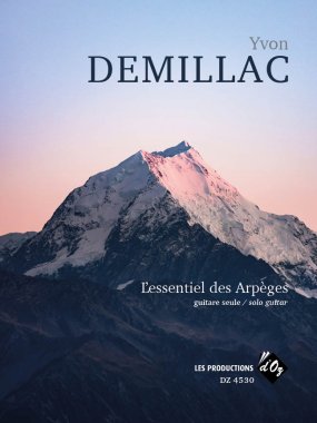 Demillac | L'essentiel des Arpeges for solo guitar