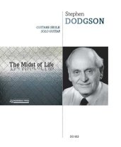Dodgson | The Midst of Life for solo guitar