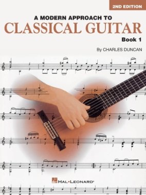 Duncan | A Modern Approach to Classical Guitar Book 1, 2nd Edition
