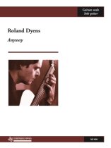 Dyens | Anyway for solo guitar