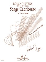 Dyens | Songe Capricorne for solo guitar Dyens | Songe Capricorne for solo guitar