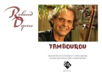 Dyens | Tambourou for guitar orchestra and 4 percussions