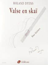 Dyens | Valse en skai for solo guitar