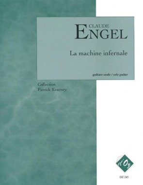 Engel | La Machine Infernale for solo guitar
