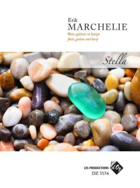 Erik Marchelie | Stella for chamber music with guitar
