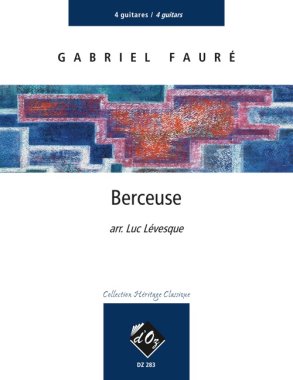Faure | Berceuse Guitar Quartet for 4 guitars