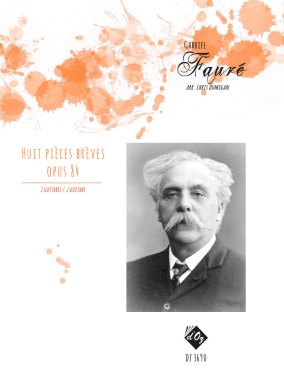 Faure arr. by Dumigan | Huit pieces breves, opus 84 for 2 guitars