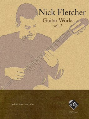 Fletcher | Guitar Works, Vol. 2 for solo guitar