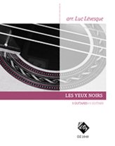 Folklore | Les yeux noirs (arr. Luc Lévesque) for 5 guitars