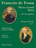 Fossa | Three Grand Duos Vol 2and3 (score) for 2 guitars
