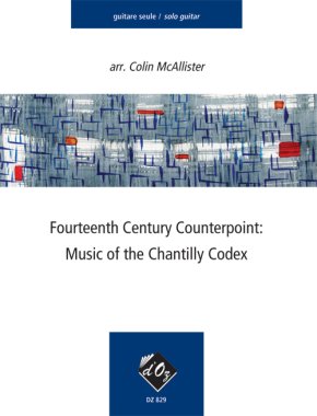 Fourteenth Century Counterpoint: Chantilly Codex