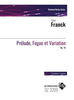 Franck | Prelude, Fugue et Variation for 4 guitars