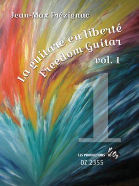 Frezignac | Freedom Guitar, vol. 1 for Solo Guitar