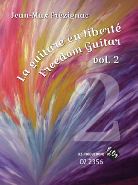Frezignac | Freedom Guitar, vol. 2 for Solo Guitar