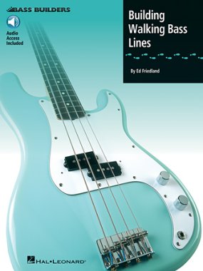 Friedland | Building Walking Bass Lines