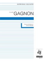 Gagnon | Douze Preludes En Forme D'Etudes for solo guitar