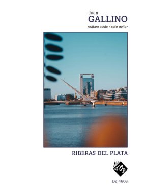 Gallino | Riberas del Plata for solo guitar