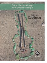 Gaudreau | Guide d'apprentissage pour guitar classique