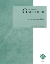 Gauthier | La Nature En Fete for solo guitar