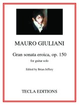 Giuliani | Gran Sonata Eroica, op. 150 for solo guitar | PDF Download