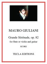 Giuliani | Grande Serenade, op. 82 for guitar and flute | PDF Download