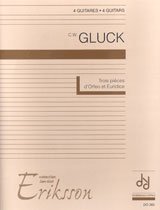 Gluck | Trois Pieces D'Orfeo et Euridice for 4 guitars