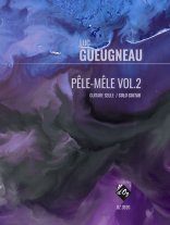 Gueugneau | Pele-Mele, vol. 2 for solo guitar