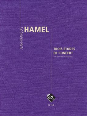Hamel | Trois Etudes De Concert for solo guitar