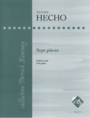 Hecho | Sept Pieces for solo guitar
