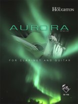 Houghton | Aurora for clarinet and guitar