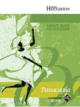 Houghton | Passacaglia Dance Suite for 4 guitars