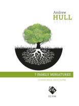 Hull | 7 Family Miniatures for solo guitar