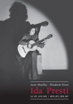 Ida Presti - Sa Vie, Son Art | Her Life, Her Art