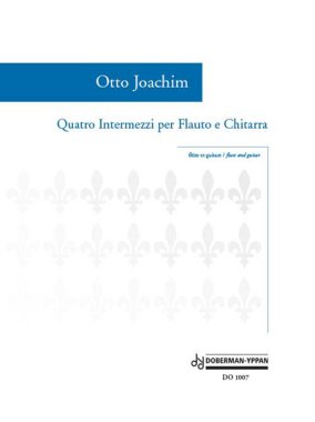 Joachim | Quatro Intermezzi per Flauto e Chitarra for flute and guitar
