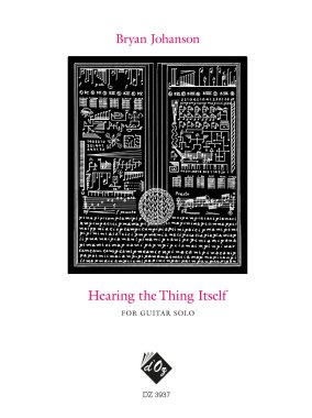 Johanson | Hearing the Thing Itself for solo guitar