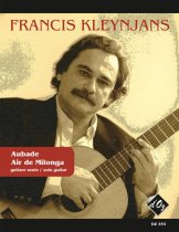 Kleynjans | Aubade, Air De Milonga for solo guitar