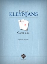 Kleynjans | Carre D'As, Opus 266 for 4 guitars