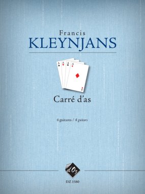 Kleynjans | Carre D'As, Opus 266 for 4 guitars