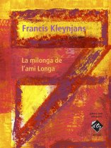 Kleynjans | La Milonga De L'Ami Longa for solo guitar