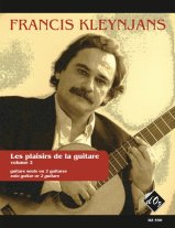 Kleynjans | Les Plaisirs De La Guitare Vol. 2 for solo guitar
