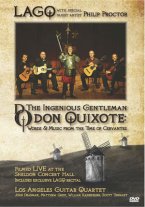 LAGQ | The Ingenious Gentleman Don Quixote LIVE | DVD