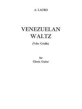 Lauro | Venezuelan Waltz for solo guitar