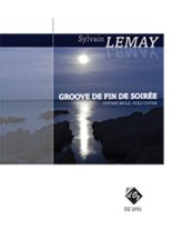 Lemay | Groove de fin de soiree for solo guitar