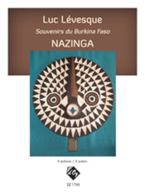 Levesque | Souvenirs Du Burkina Faso | Nazinga for 4 guitars