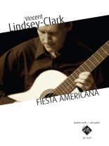 Lindsey-Clark | Fiesta Americana for solo guitar