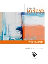 Loncar | Who is Adam? for solo guitar